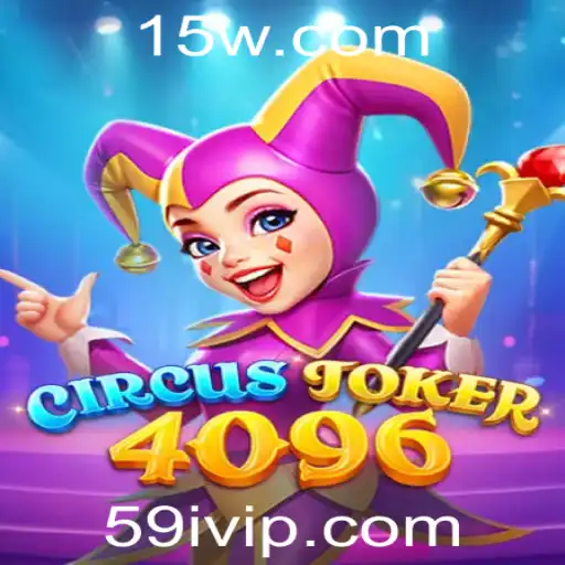 59i - CircusJoker4096: Um Mergulho no Fascinante Mundo do Jogo